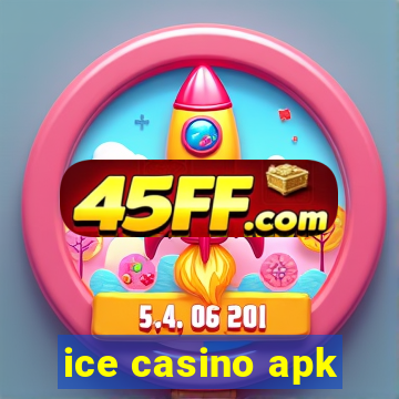 ice casino apk